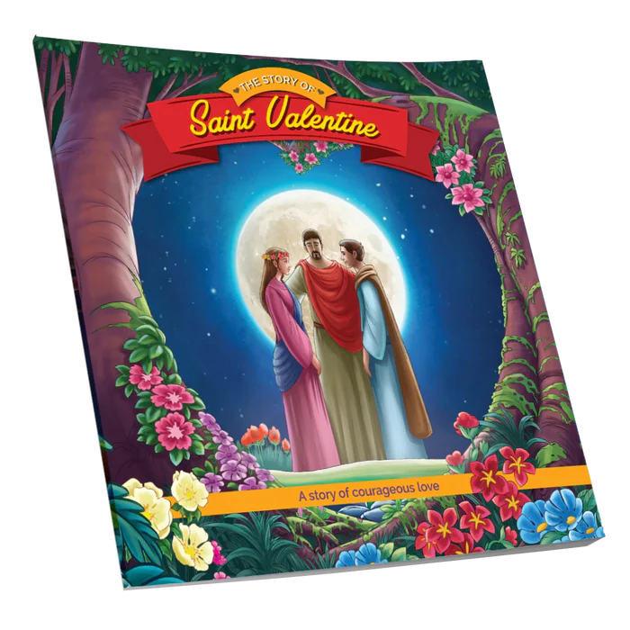 The Story of Saint Valentine