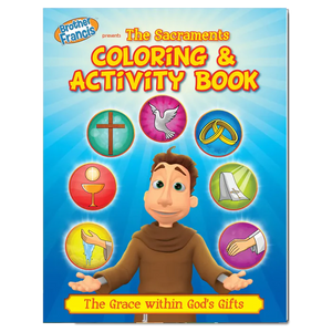 Brother Francis Coloring Book - Ep.12: The Sacraments