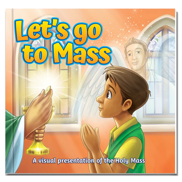 Let's Go to Mass!
