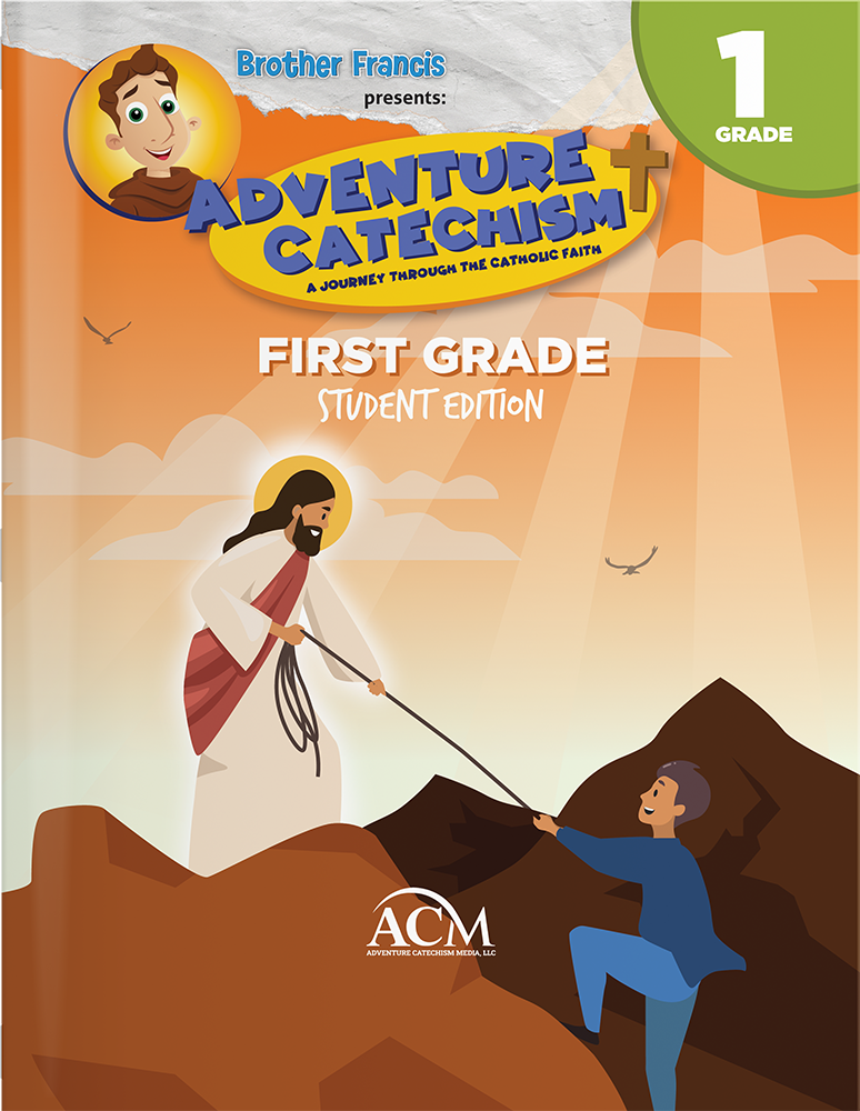 Adventure Catechism Curriculum, First Grade- Textbook Only