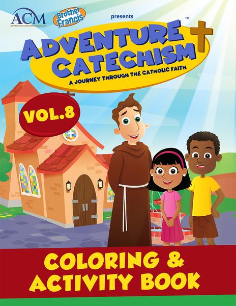 Adventure Catechism Volume 8 - Coloring and Activity Book