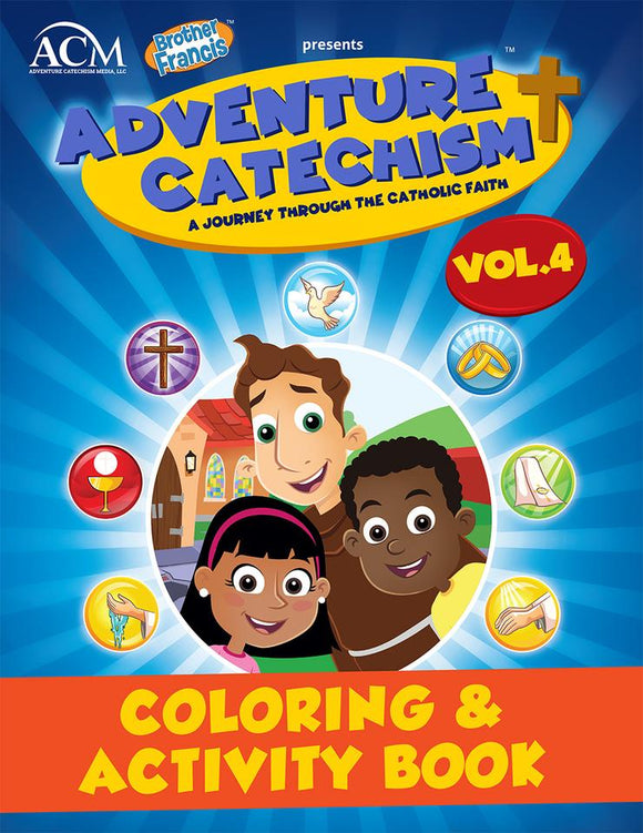 Adventure Catechism Volume 4 - Coloring and Activity Book